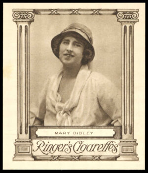 Edwards Ringer & Biggs - 'Cinema Stars (L)' - Mary Dibley (1923) Edwards Ringer & Biggs - 'Cinema Stars (L)' - Mary Dibley (1923)