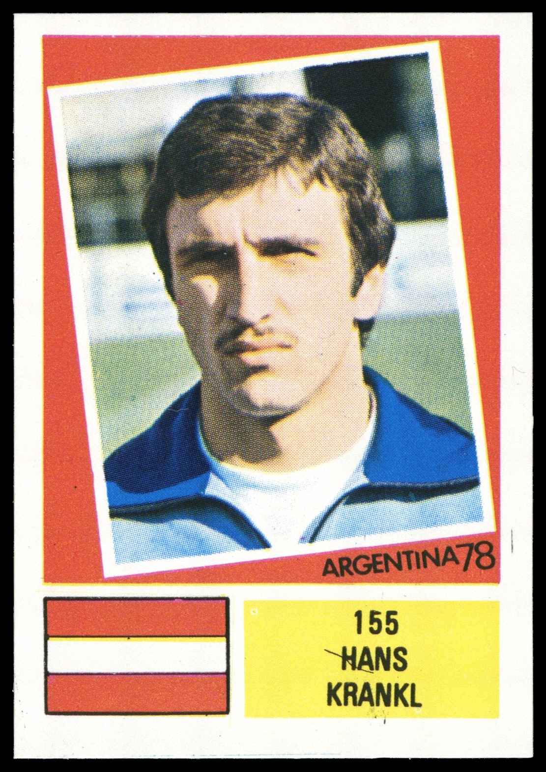 F.K.S. - 'Argentina 78' (1978) - Hans Krankl (Austria) F.K.S. - 'Argentina 78' (1978) - Hans Krankl (Austria)