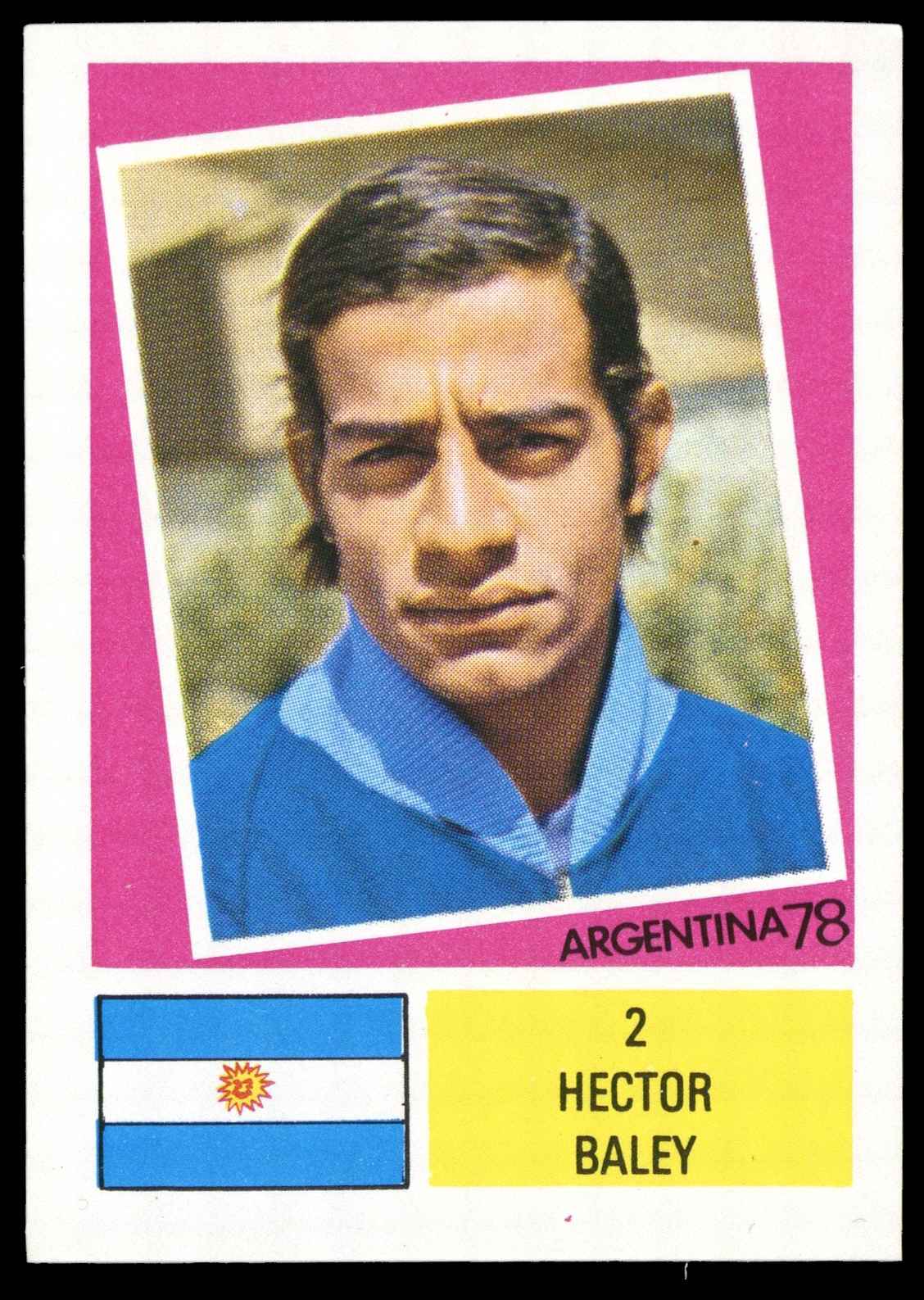 F.K.S. - 'Argentina 78' (1978) - Hector Baley (Argentina) F.K.S. - 'Argentina 78' (1978) - Hector Baley (Argentina)