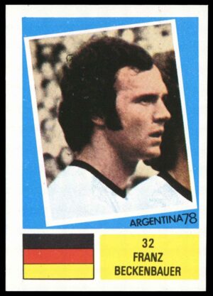 F.K.S. - 'Argentina 78' (1978) - Franz Beckenbauer (West Germany)