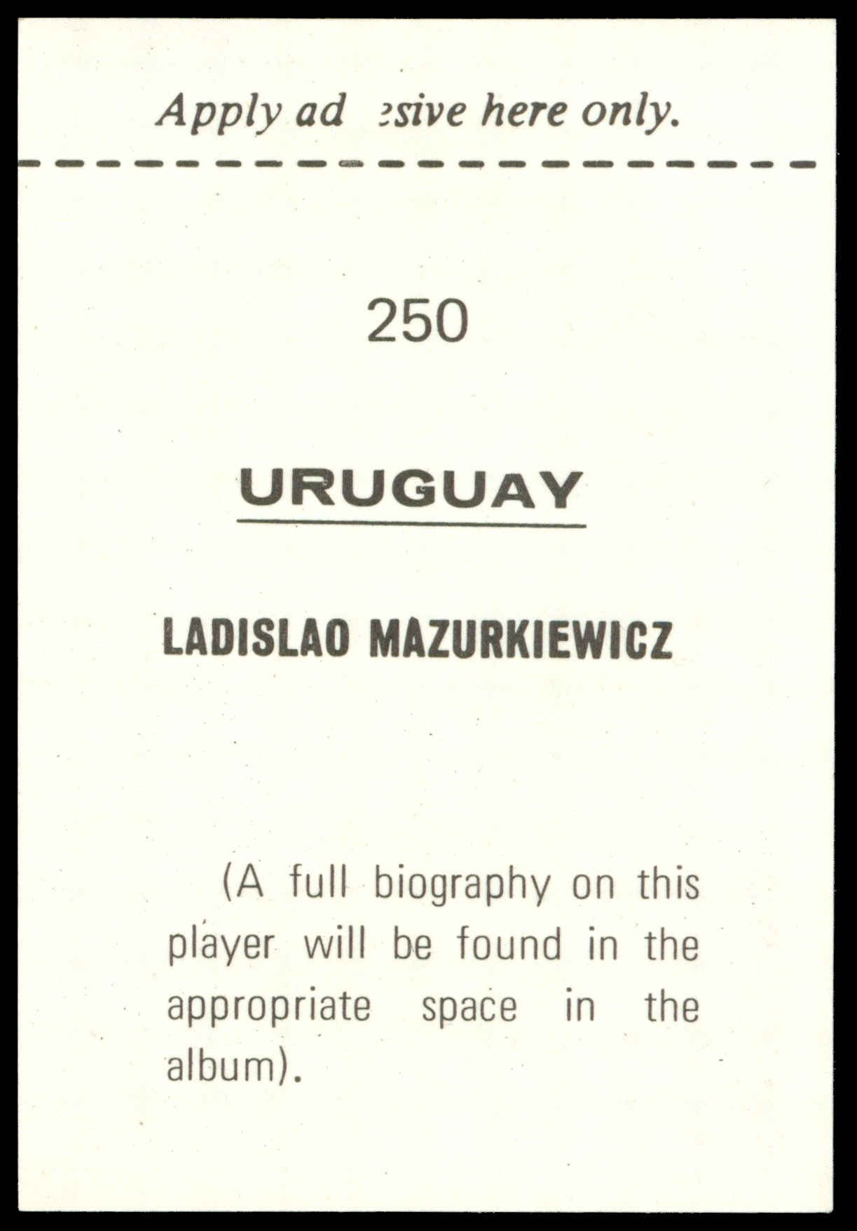 F.K.S. - 'Mexico 70' (1970) - Ladislao Mazurkiewicz (Uruguay) F.K.S. - 'Mexico 70' (1970) - Ladislao Mazurkiewicz (Uruguay)