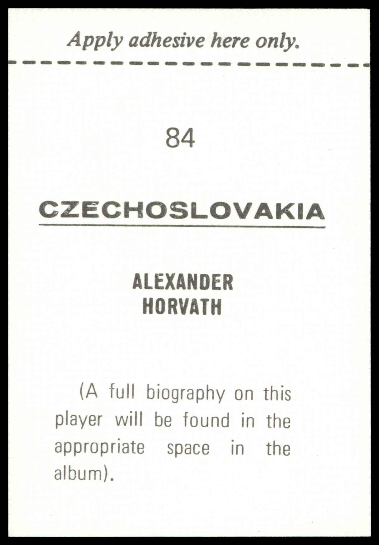F.K.S. - 'Mexico 70' (1970) - Alexander Horvath (Czechoslovakia) F.K.S. - 'Mexico 70' (1970) - Alexander Horvath (Czechoslovakia)