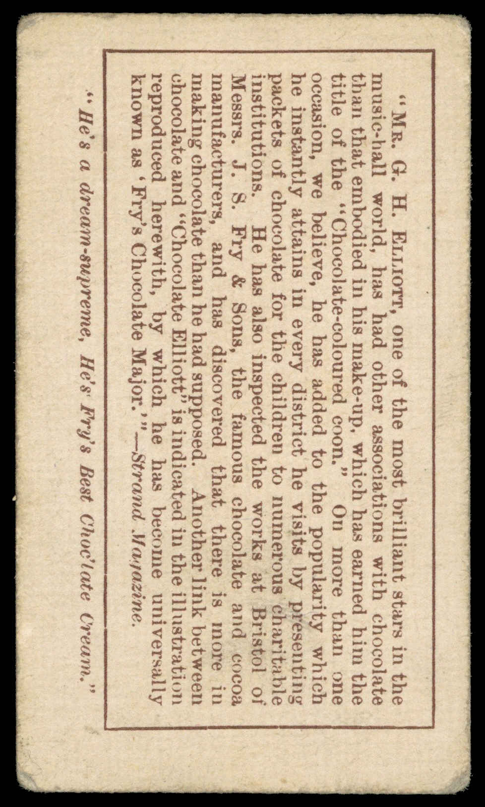 Fry's - 'Advertisement Card' (c1910) - Mr. G.H. Elliott Fry's - 'Advertisement Card' (c1910) - Mr. G.H. Elliott