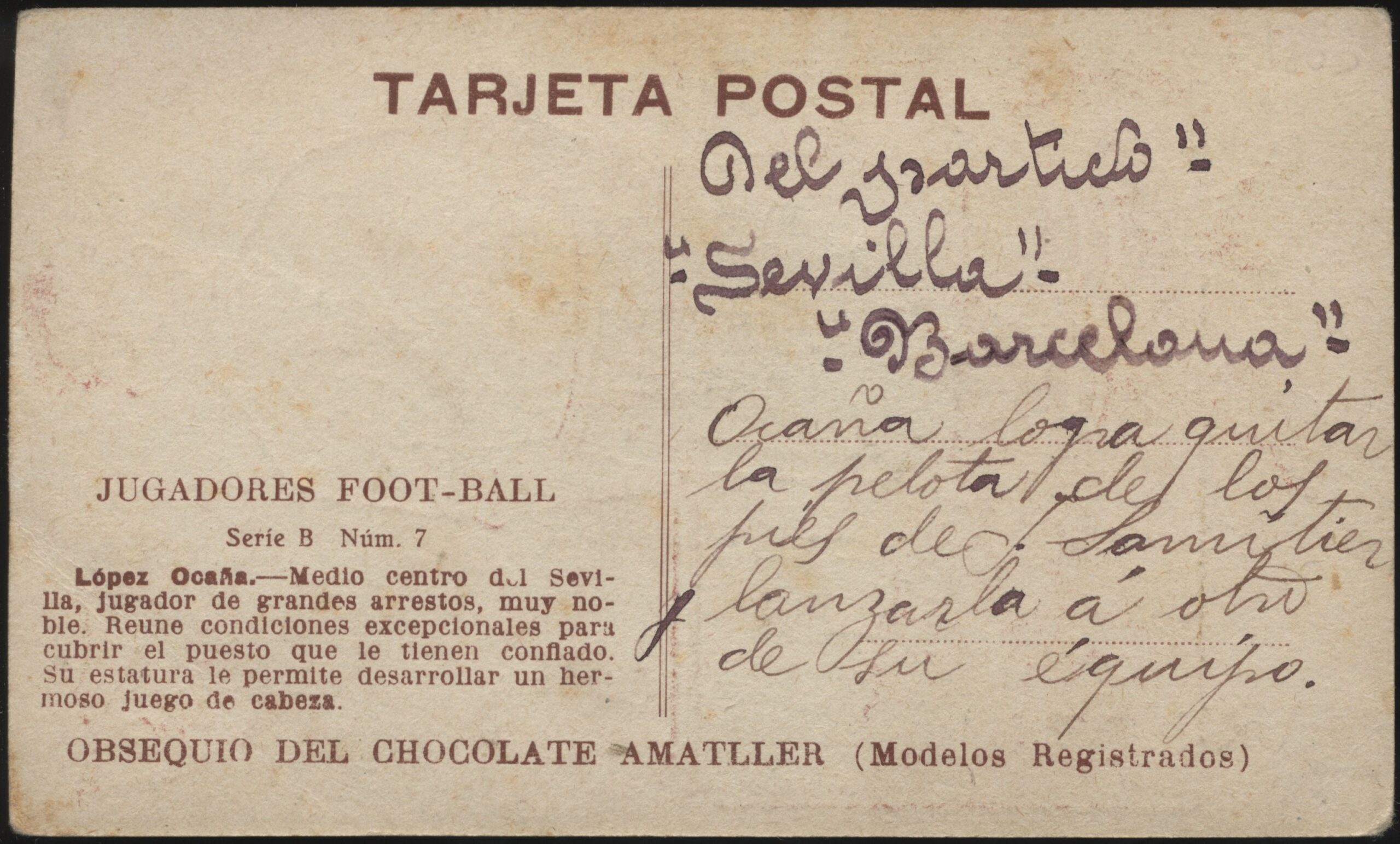 Amatller Chocolate - 'Lopez Ocana Serie B7 - Sevailla' (1922) - Used Postcard Amatller Chocolate - 'Lopez Ocana Serie B7 - Sevailla' (1922) - Used Postcard