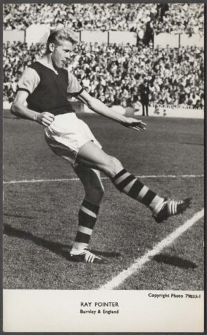 Real Photo - 'Ray Pointer - Burnley & England (Postcard Back)' (c1960's) - Football Photocard