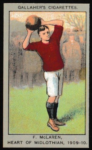 Gallaher - 'Association Football Club Colours' (1910) - F. McLaren (Hearts) Gallaher - 'Association Football Club Colours' (1910) - F. McLaren (Hearts)