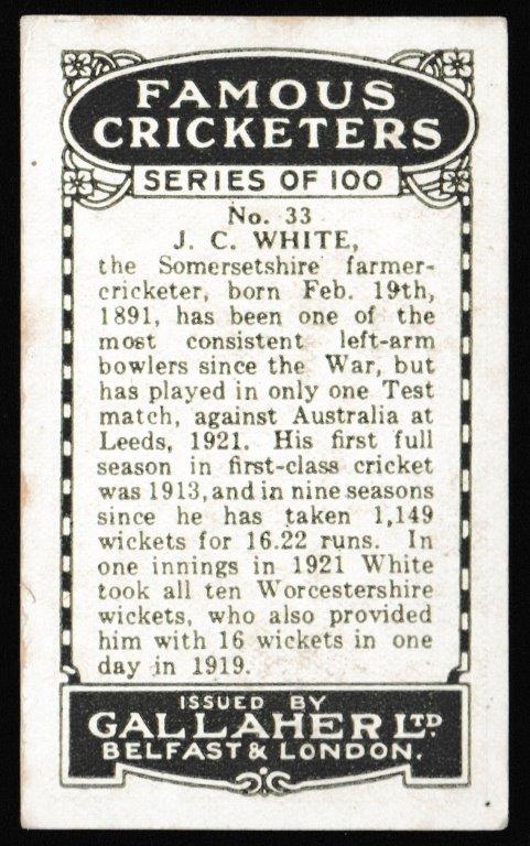 Gallaher - 'Famous Cricketers' (1926) - J.C. White (Somerset) Gallaher - 'Famous Cricketers' (1926) - J.C. White (Somerset)
