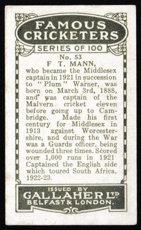 Gallaher - 'Famous Cricketers' (1926) - F.T. Mann (Middlesex) Gallaher - 'Famous Cricketers' (1926) - F.T. Mann (Middlesex)