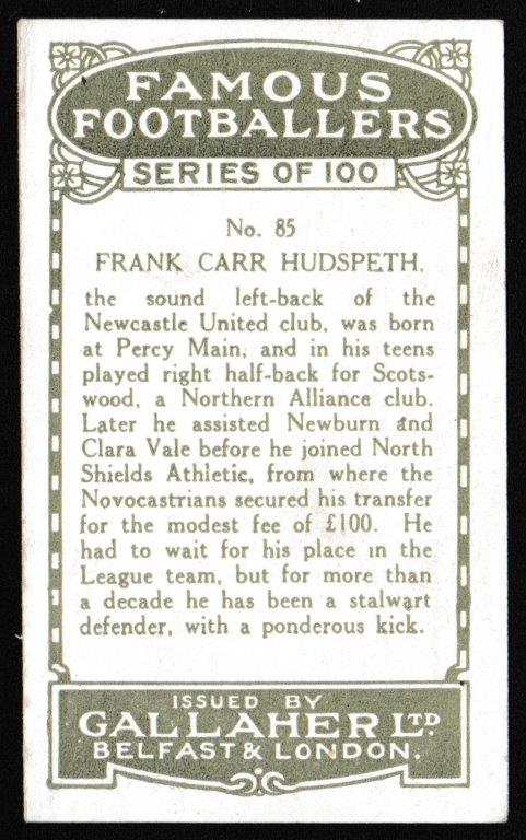 Gallaher - 'Famous Footballers (Green)' (1925) - Frank C. Hudspeth (Newcastle) Gallaher - 'Famous Footballers (Green)' (1925) - Frank C. Hudspeth (Newcastle)