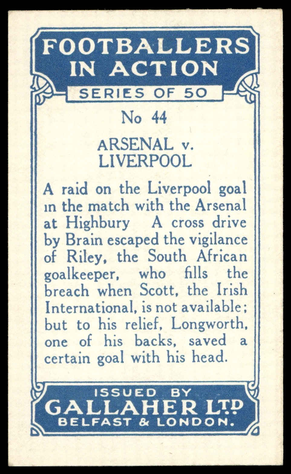 Gallaher - 'Footballers in Action' (1928) - #44 - Arsenal v Liverpool Gallaher - 'Footballers in Action' (1928) - #44 - Arsenal v Liverpool