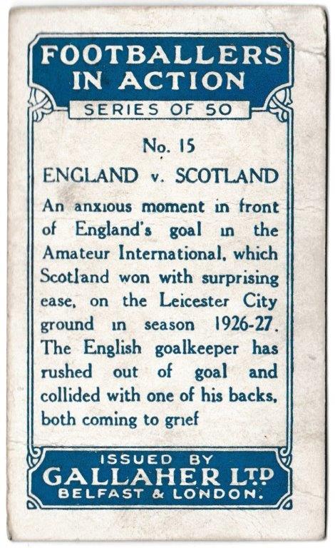 Gallaher - 'Footballers in Action' (1928) - England v Scotland Gallaher - 'Footballers in Action' (1928) - England v Scotland