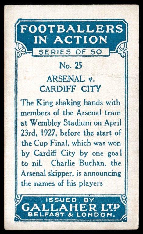 Gallaher - 'Footballers in Action' (1928) - Arsenal v Cardiff City Gallaher - 'Footballers in Action' (1928) - Arsenal v Cardiff City