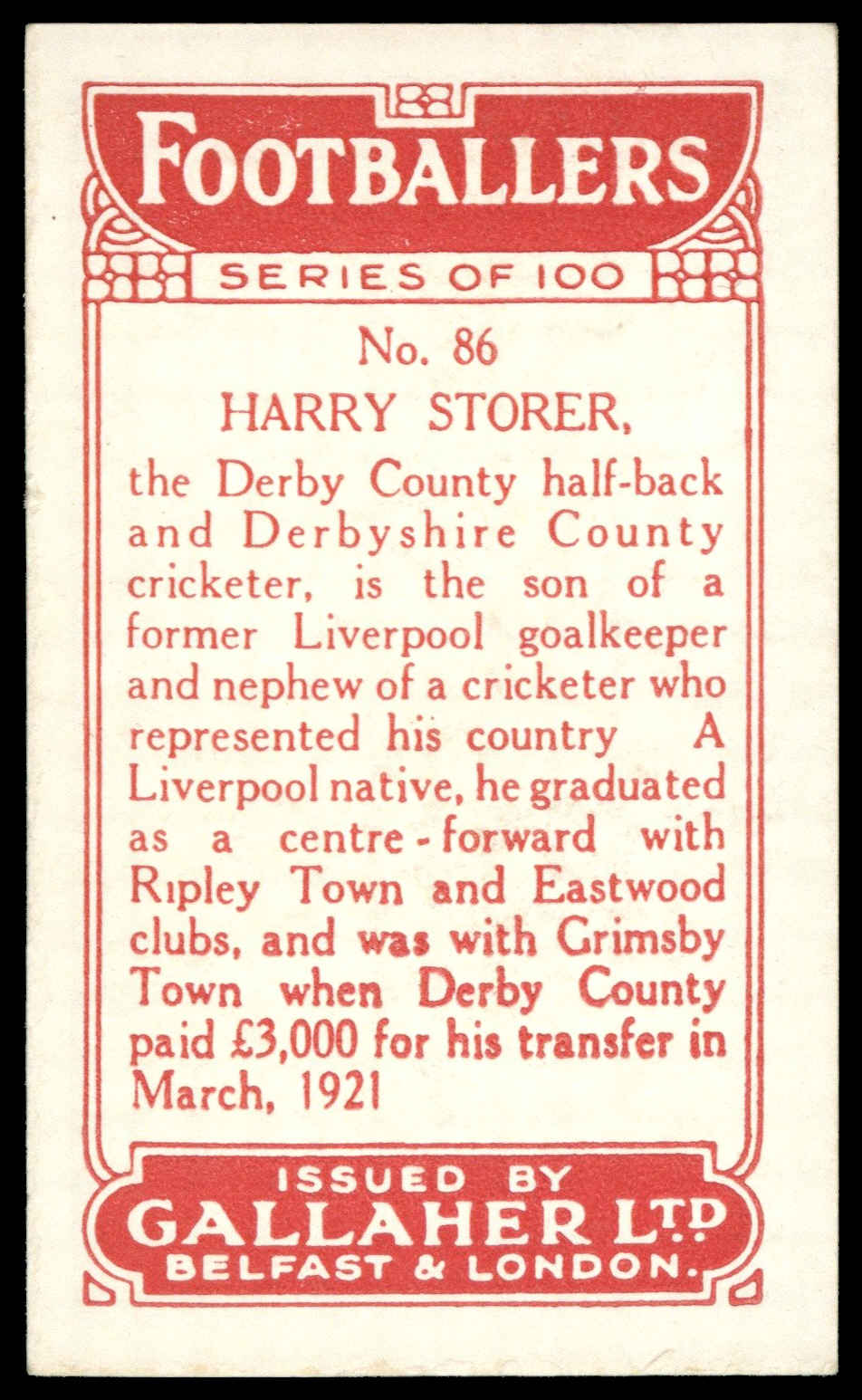 Gallaher - 'Footballers (Red)' (1928) - H. Storer (Derby County) Gallaher - 'Footballers (Red)' (1928) - H. Storer (Derby County)