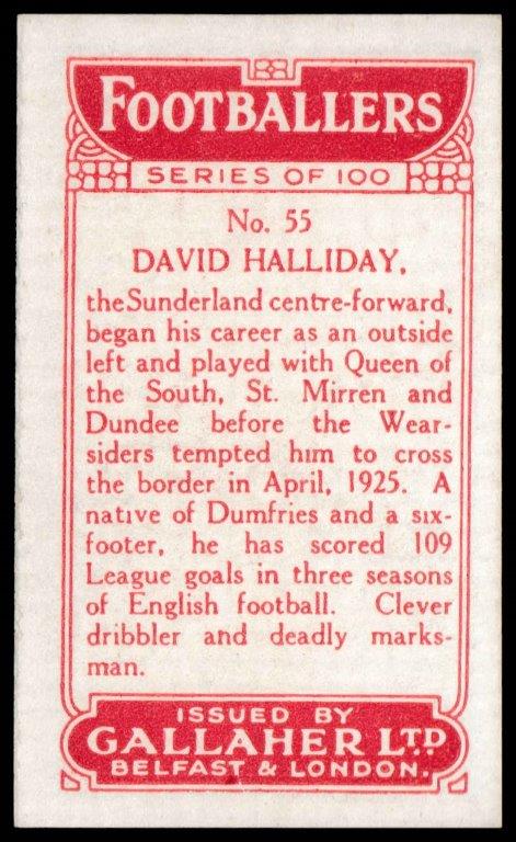 Gallaher - 'Footballers (Red)' (1928) - D. Halliday (Sunderland) Gallaher - 'Footballers (Red)' (1928) - D. Halliday (Sunderland)
