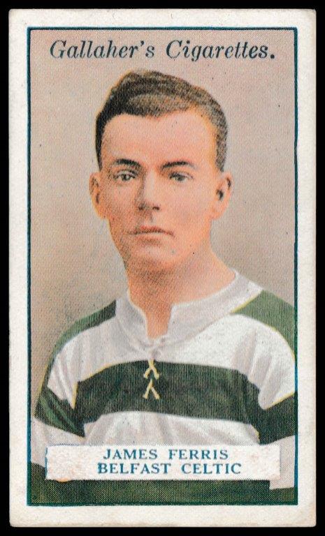 Gallaher - 'Footballers (Red)' (1928) - J. Ferris (Belfast Celtic) Gallaher - 'Footballers (Red)' (1928) - J. Ferris (Belfast Celtic)