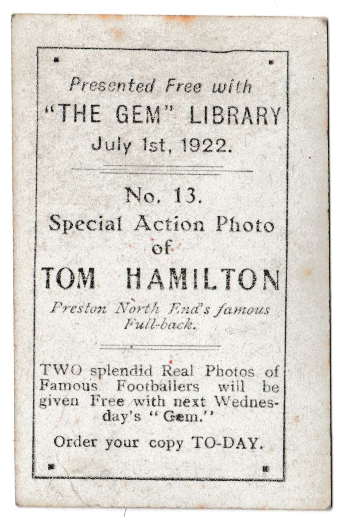 Gem - 'Special Action Photo' (1922) - Card #13 - Tom Hamilton (Preston North End) Gem - 'Special Action Photo' (1922) - Card #13 - Tom Hamilton (Preston North End)