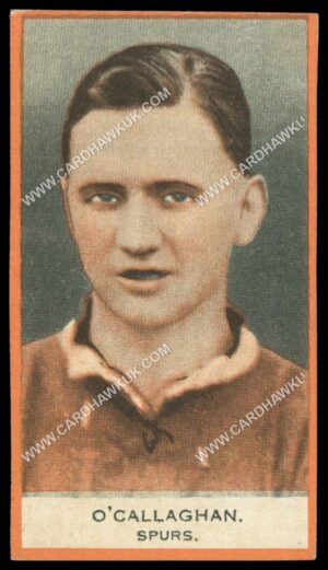 Phillips (Godfrey) - 'BDV Packages - Footballers' (1933) - O'Callaghan. Spurs