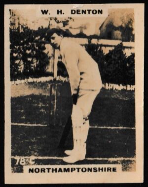 Phillips (Godfrey) - W.H. Denton (Northants) -'Cricketers Pinnace "K" Size' (1924)