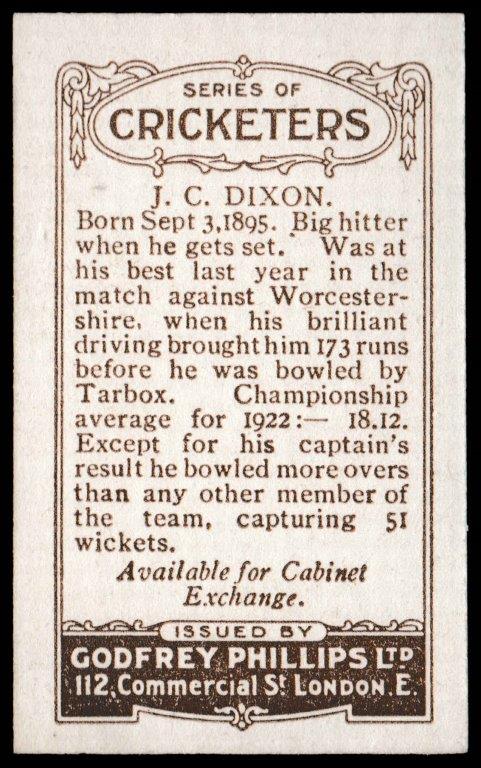 Phillips (Godfrey) - 'Cricketers (Brown) Card #138-C - J.C. Dixon (Essex) Phillips (Godfrey) - 'Cricketers (Brown) Card #138-C - J.C. Dixon (Essex)