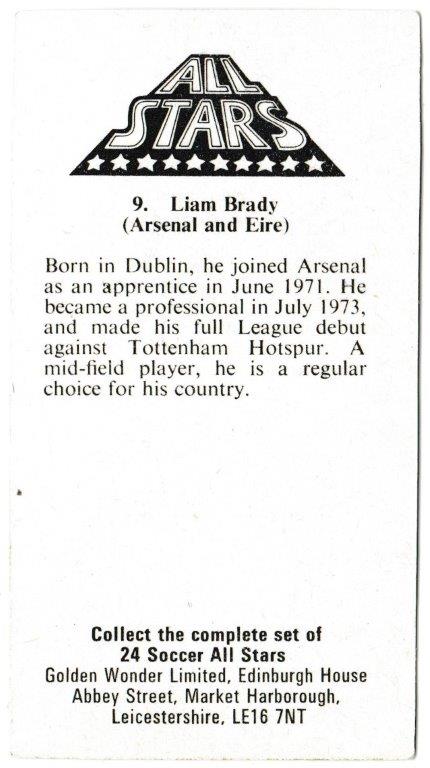 Golden Wonder - 'Soccer All Stars' (1978) - Liam Brady (Arsenal) Golden Wonder - 'Soccer All Stars' (1978) - Liam Brady (Arsenal)