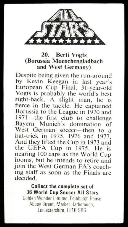 Golden Wonder - 'World Cup Soccer All Stars' (1978) - Berti Vogts (West Germany) Golden Wonder - 'World Cup Soccer All Stars' (1978) - Berti Vogts (West Germany)