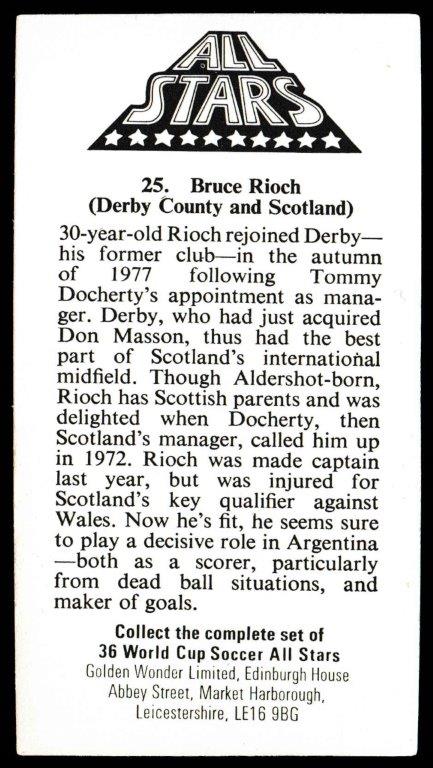 Golden Wonder - 'World Cup Soccer All Stars' (1978) - Bruce Rioch (Scotland) Golden Wonder - 'World Cup Soccer All Stars' (1978) - Bruce Rioch (Scotland)