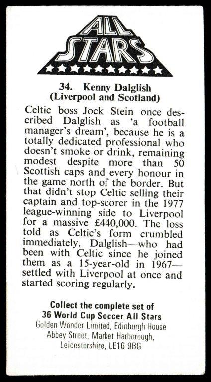 Golden Wonder - 'World Cup Soccer All Stars' (1978) - Kenny Dalglish (Scotland) Golden Wonder - 'World Cup Soccer All Stars' (1978) - Kenny Dalglish (Scotland)