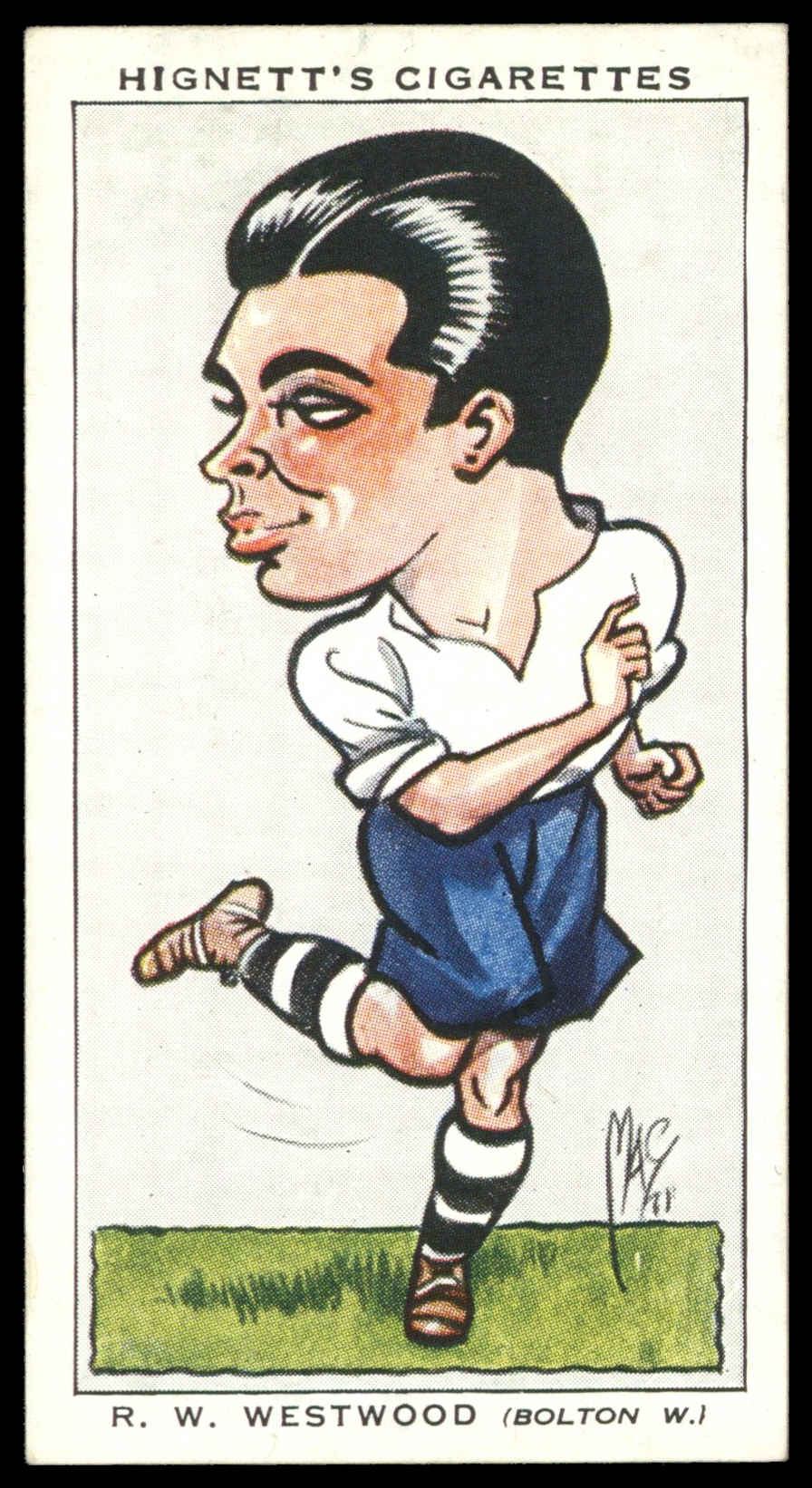 Hignett - 'Football Caricatures' (1935) - #11 - R.W. Westwood (Bolton W.) Hignett - 'Football Caricatures' (1935) - #11 - R.W. Westwood (Bolton W.)