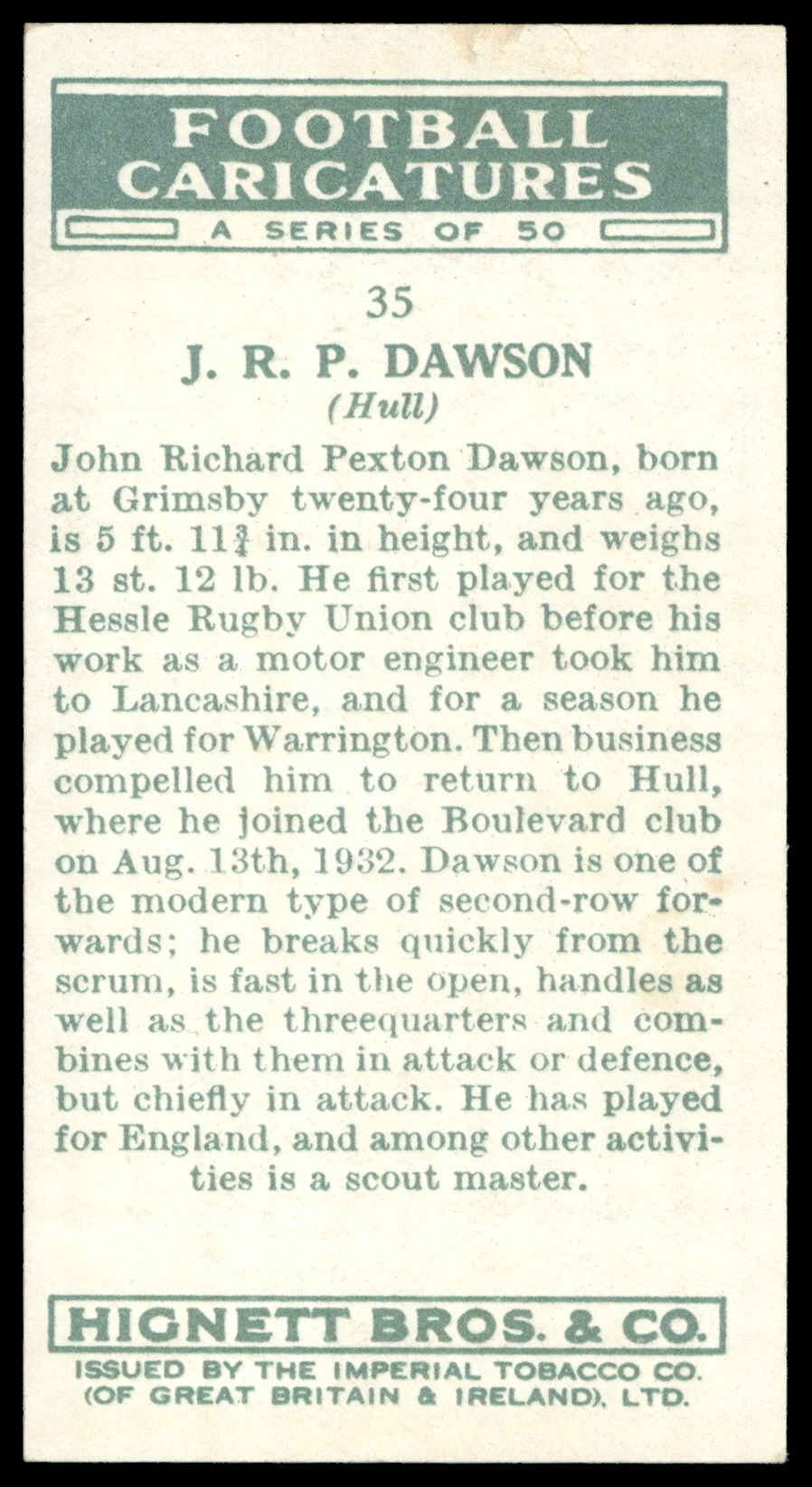 Hignett - 'Football Caricatures' (1935) - #35 - J.R.P. Dawson (Hull) Hignett - 'Football Caricatures' (1935) - #35 - J.R.P. Dawson (Hull)
