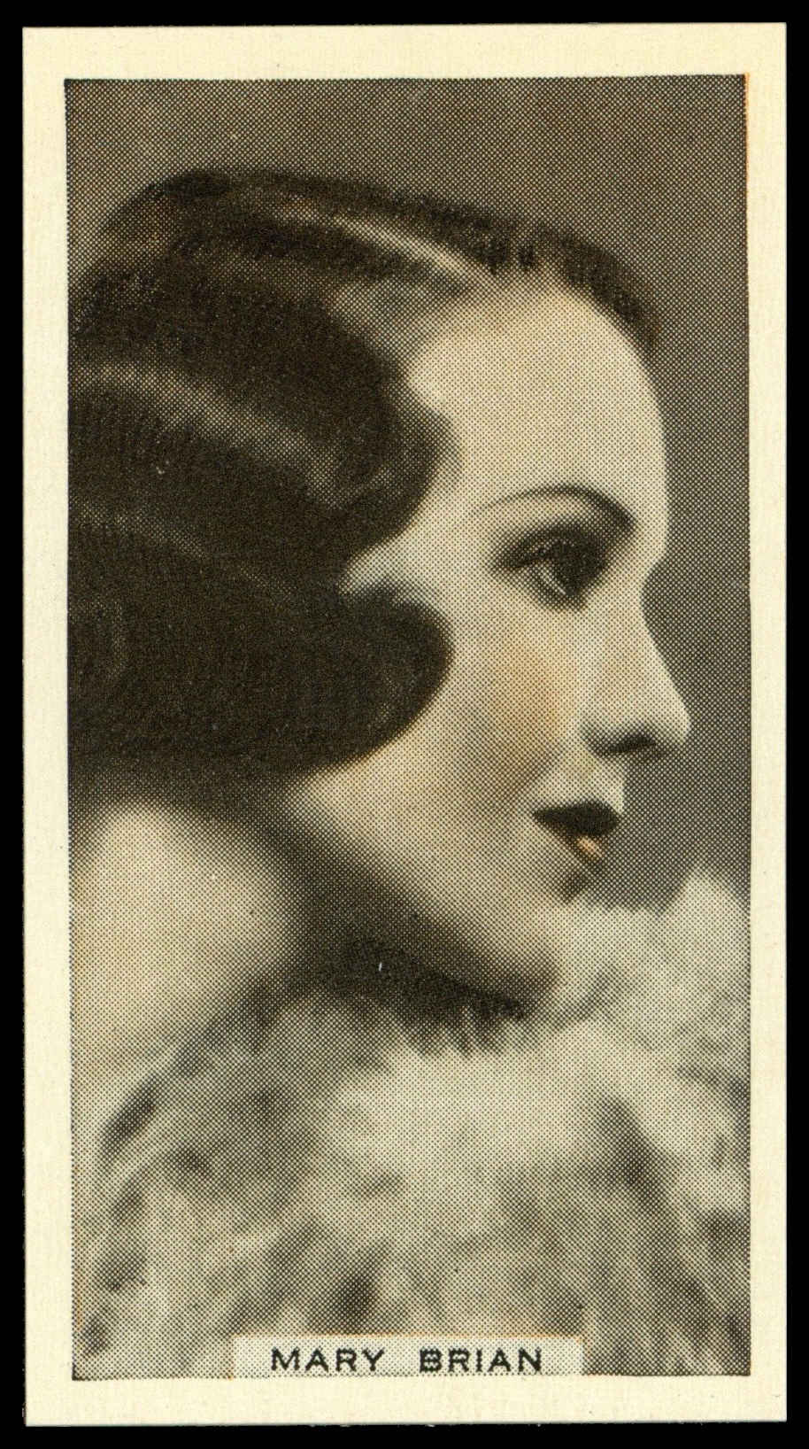 Hill (R&J) - 'Cinema Celebrities (A)' - Mary Brian (1938) Hill (R&J) - 'Cinema Celebrities (A)' - Mary Brian (1938)