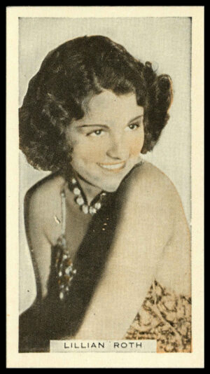 Hill (R&J) - 'Cinema Celebrities (A)' - Lillian Roth (1964) Hill (R&J) - 'Cinema Celebrities (A)' - Lillian Roth (1964)