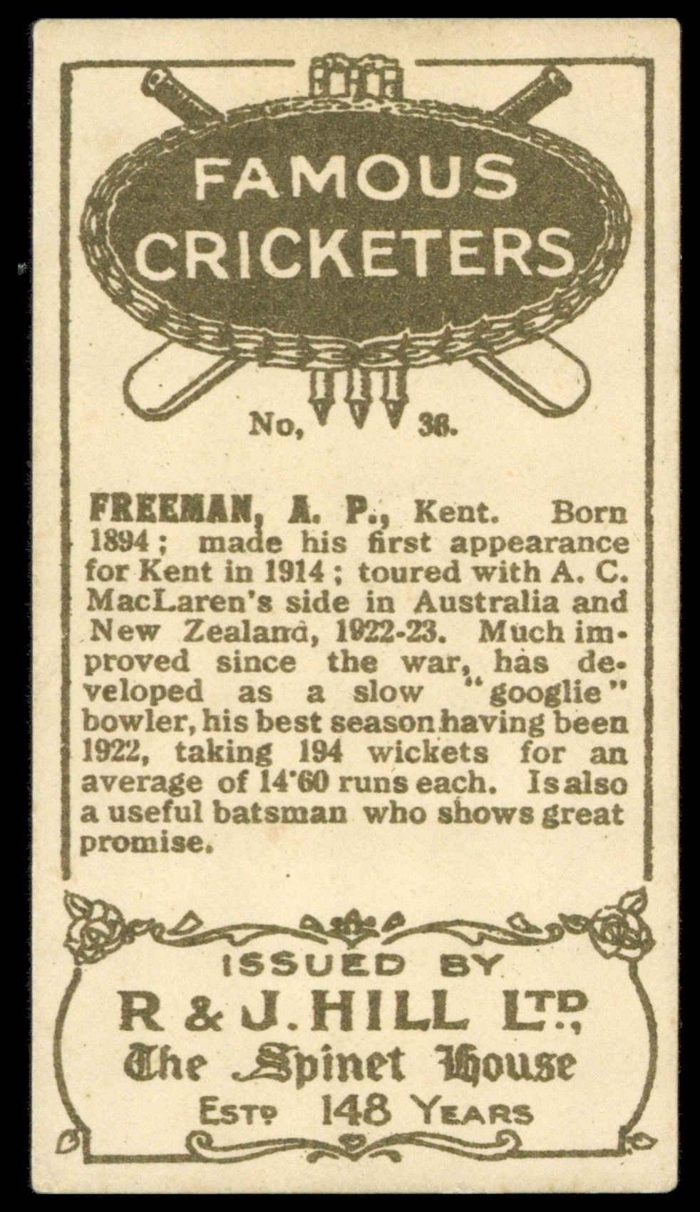 Hill (R&J) - 'Famous Cricketers' (1923) - A.P. Freeman (Kent) Hill (R&J) - 'Famous Cricketers' (1923) - A.P. Freeman (Kent)