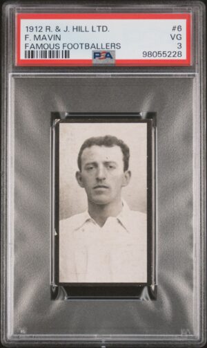 Hill (R&J) - 'Famous Footballers (1912)' (1912) - F. Mavin (Fulham) **PSA3** Hill (R&J) - 'Famous Footballers (1912)' (1912) - F. Mavin (Fulham) **PSA3**