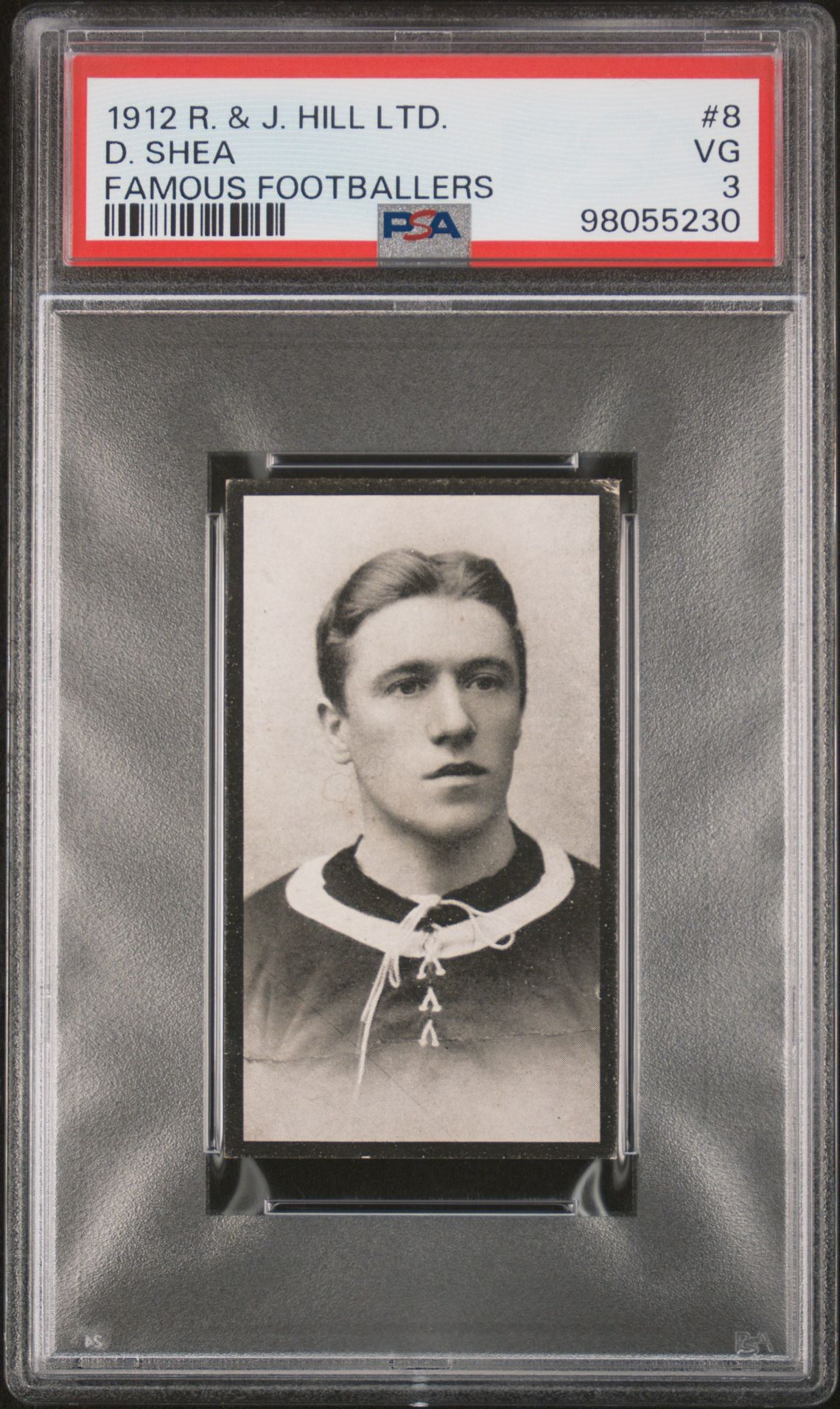 Hill (R&J) - 'Famous Footballers (1912)' (1912) - D. Shea (West Ham United) **PSA3** Hill (R&J) - 'Famous Footballers (1912)' (1912) - D. Shea (West Ham United) **PSA3**