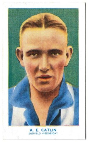 Hill (R&J) - 'Famous Footballers' (1939) - Card #42 - Arthur Edward Catlin (Sheffield Wednesday)