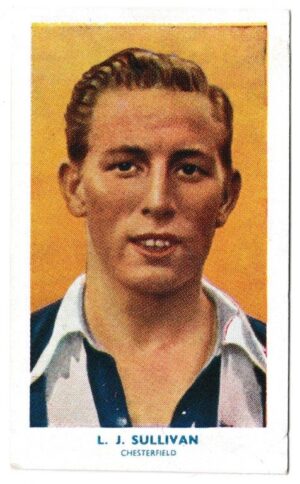 Hill (R&J) - 'Famous Footballers' (1939) - Card #55 - L.G. Sullivan (Chesterfield Town)