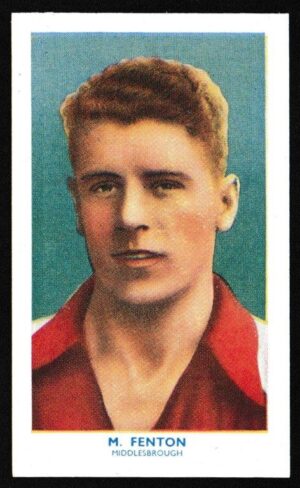 Hill (R&J) - 'Famous Footballers (Hy. Archer) Card #31 - Michael Fenton (Middlesbrough)