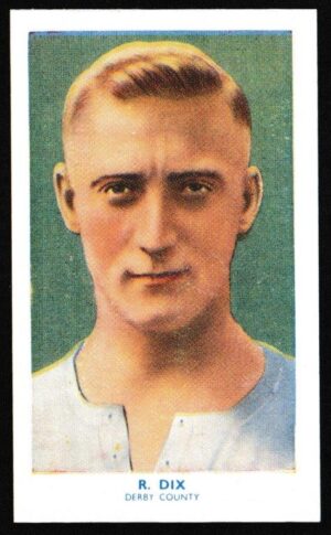 Hill (R&J) - 'Famous Footballers (Hy. Archer) Card #33 - Ronald Dix (Derby County)