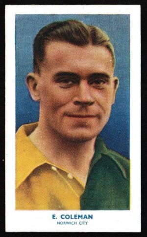 Hill (R&J) - 'Famous Footballers (51-75) Card #63 - E. Coleman (Norwich City)