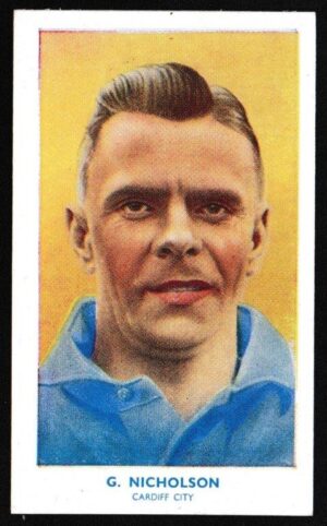 Hill (R&J) - 'Famous Footballers (Shoreditch Add) Card #20 - George Nicholson (Cardiff City)