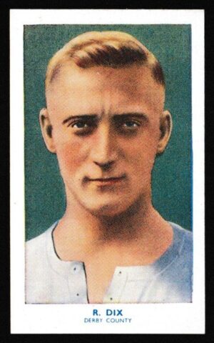 Hill (R&J) - 'Famous Footballers (Shoreditch Add) Card #33 - Ronald Dix (Derby County)