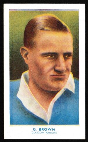 Hill (R&J) - 'Famous Footballers (Shoreditch Add) Card #45 - George Brown (Rangers)