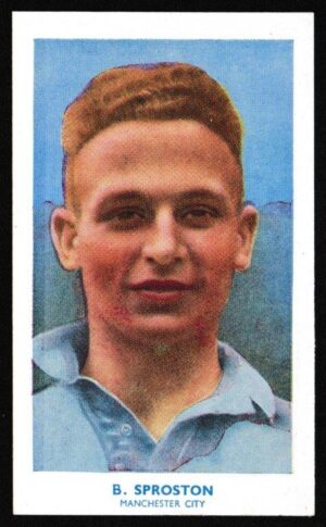 Hill (R&J) - 'Famous Footballers (Shoreditch Add) Card #9 - B. Sproston (Manchester City)