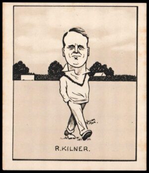 Hill (R&J) - 'Caricatures of Famous Cricketers (L) - Card #22 - Roy Kilner (Yorkshire) Hill (R&J) - 'Caricatures of Famous Cricketers (L) - Card #22 - Roy Kilner (Yorkshire)