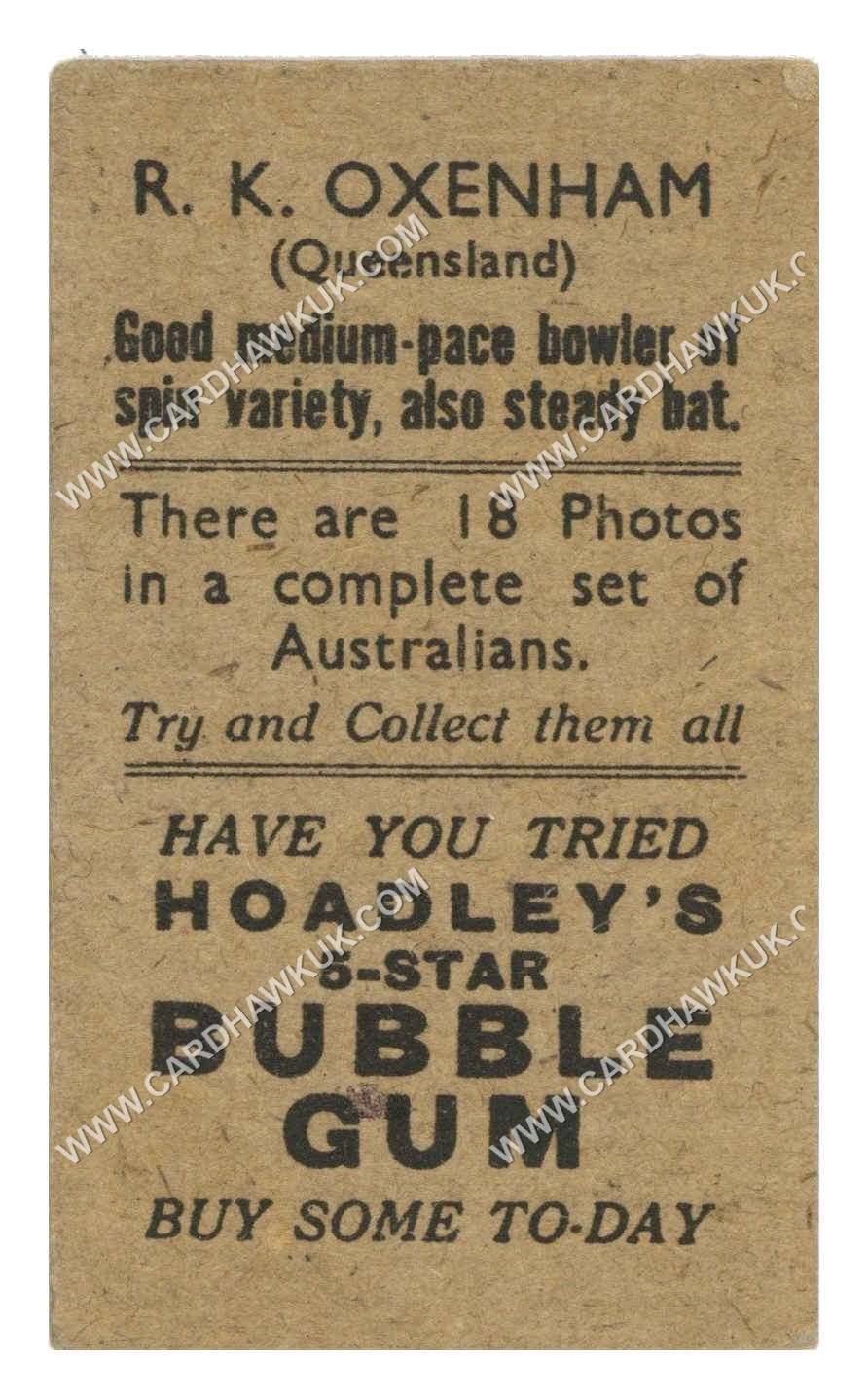 Hoadley Chocolates - 'Cricketers (Brown)' (1933) - R. Oxenham (Queensland) Hoadley Chocolates - 'Cricketers (Brown)' (1933) - R. Oxenham (Queensland)