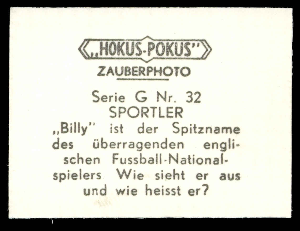Hokus-Pokus - 'Serie G - Sportler' (1959) - #32 - Billy Wright (Wolverhampton Wanderers) Hokus-Pokus - 'Serie G - Sportler' (1959) - #32 - Billy Wright (Wolverhampton Wanderers)