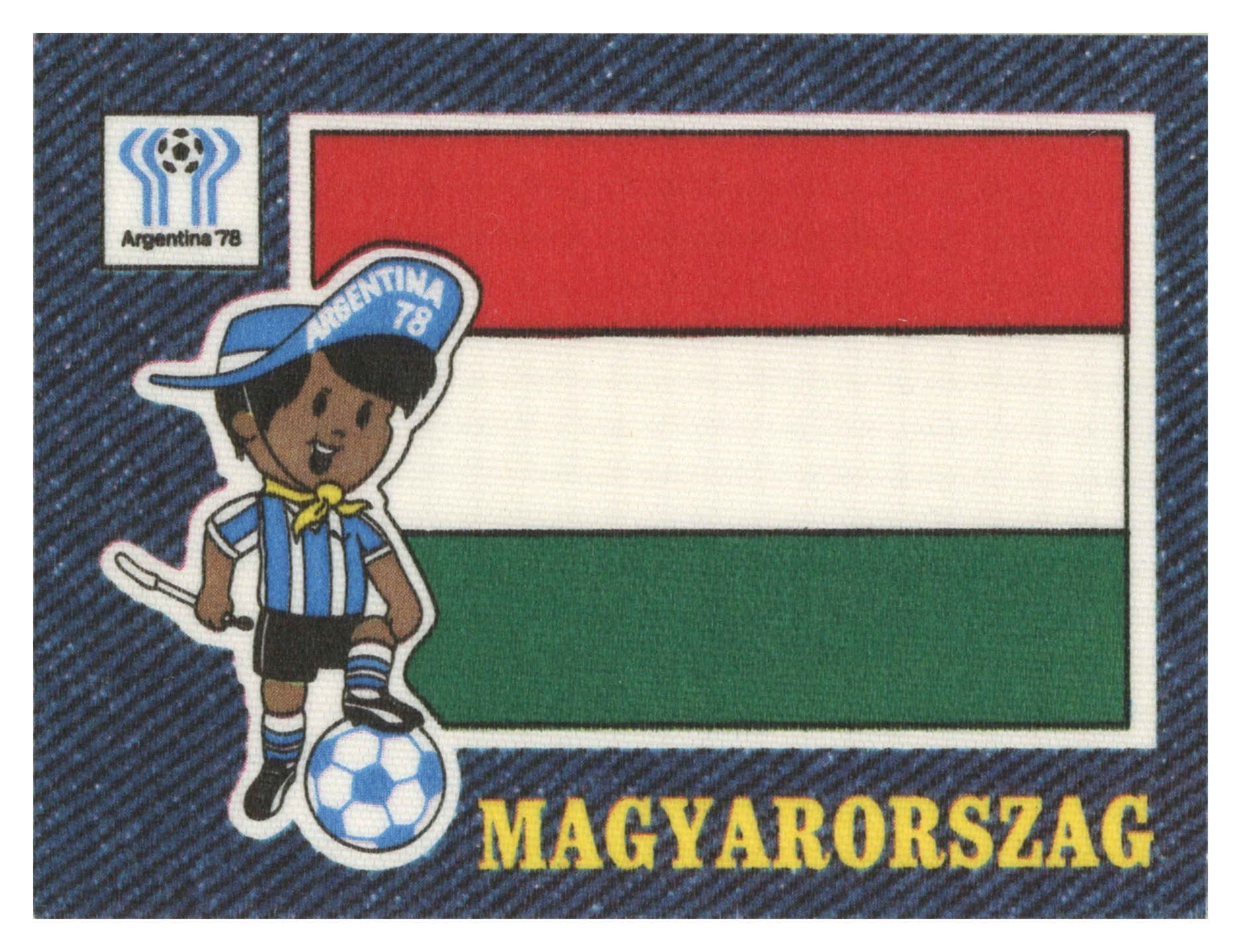 Jeans/Panini - 'Argentina 78' (1978) - Hungary Jeans/Panini - 'Argentina 78' (1978) - Hungary
