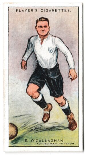 Player (John) - 'Footballers 1928' (1928) - Card #34 - E. O'Callaghan (Tottenham Hotspur)