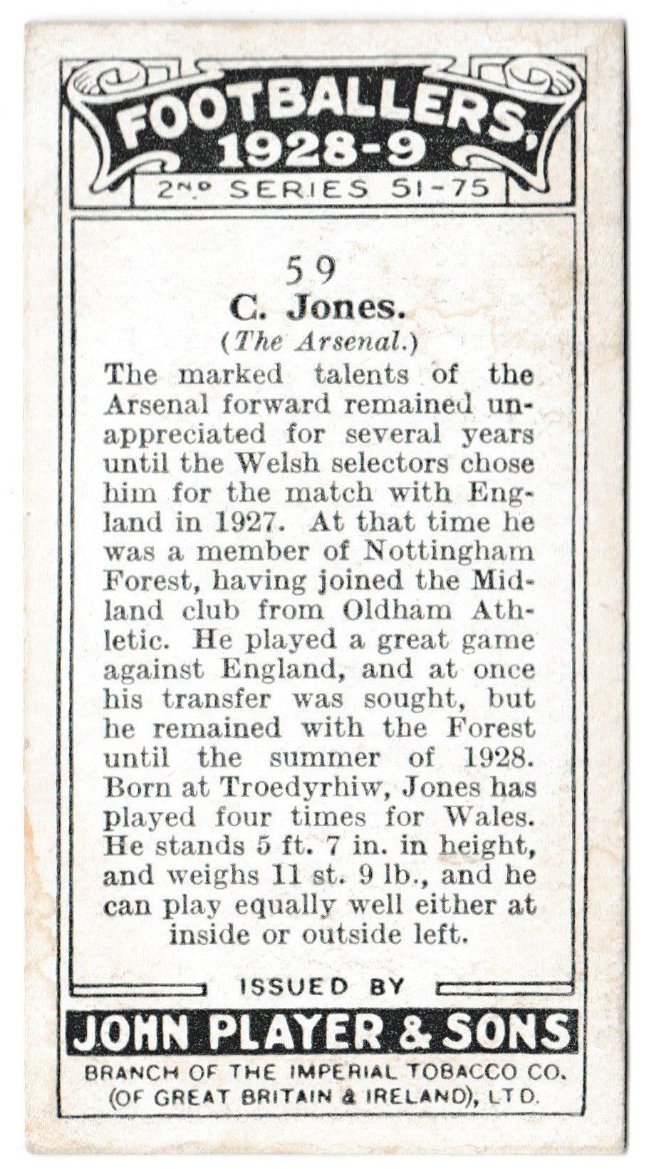 Player (John) - 'Footballers 1928-9' (1928) - Card #59 - C. Jones (The Arsenal) Player (John) - 'Footballers 1928-9' (1928) - Card #59 - C. Jones (The Arsenal)