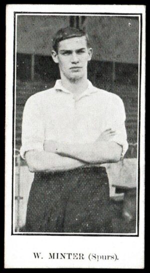 Jones Bros - 'Spurs Footballers' (1911) - W. Minter